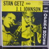 STAN GETZ AND J.J.JOHNSON AT THE OPERA HOUSE