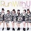 「なんか全員が急激に色っぽくなった！ フェアリーズ『Run With U』」