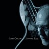 〘ラジオ・スイス・ジャズ(Radio Swiss Jazz)〙にちょいハマリンゴ！ｖ＾～＾＜10＞『ラリー・カールトン(Larry Carlton)／サファイア・ブルー(Sapphire Blue)』｜どうも［ラリー・カールトン(Larry Carlton)］と［ラリー・コリエル(Larry Coryell)］がみょうにカブって＾・＾；オレゴンつながりでもないし・・・！＞？＜！ドウヨ！どうよ！＜？＿？＞！ドウヨ！＜？＞！