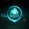 Transistor 好きなアクションRPG