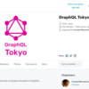 Meetup #8 GraphQL Tokyo 2019 Summer のまとめにもならない参加メモ