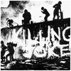 　<b>Killing Joke</b>