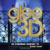 glee 3Dを鑑賞