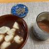 2月7日　おしるこ作りました。