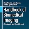 ぱらぱらめくる『Handbook of Biomedical Imaging Methodologies and Clinical Research』