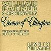  William Parker Orchestra / Essence of Ellington : Live in Milano