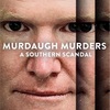 Murdaugh Murders: A Southern Scandal/マードック家殺害事件: 法曹一族の裏の顔 シーズン1~2