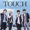 TOUCH「START TO FLY」