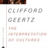 ”Men have birthdays, but man does not.” by Clifford Geertz