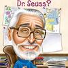 世界で読み継がれる作品をたくさん残したDr Seussの生涯を知ることができる『Who Was Dr. Seuss?』のご紹介