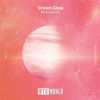 Dream Glow (feat. Charli XCX)