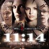 「11:14」のメモ