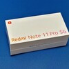 Redmi Note 11 Pro 5G が届いた。