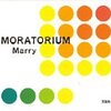 MORATORIUM：Marry - 私の人生に影響を与えた本 vol.0140