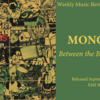 Weekly Music Review #8: MONOEYES『Between the Black and Gray』