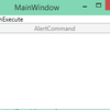 WPF4.5入門 その57「コマンド」