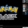 Pokémon Black Any% 3:18:25