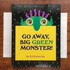 ＜絵本＞ Go Away, Big Green Monster!