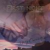 FIRST NIGHTなかなか良い感じです。