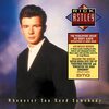 Whenever You Need Somebody / Rick Astley 