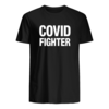 Covid fighter t shirt