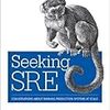 「Seeking SRE Chapter 11. Immutable Infrastructure and SRE」メモ