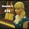 【Sims4】#14　新たな刺客【Season 2】