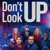 Don't Look Up/ドント・ルック・アップ