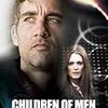 2015/6/28 CHILDREN OF MEN 　邦題「トゥモロウ・ワールド」