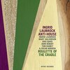 Ingrid Laubrock Anti-House / Roulette of the Cradle