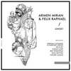 Nice remixes for Ghost by Armen Miran, Felix Raphael