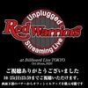 RED WARRIORS Unplugged streaming Live at Billboard Live TOKYO をstreaming+配信で観る