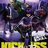 『キック・アス』最高だった。