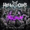 Hell In The Clubのニューアルバム「See You on the Dark Side」から「The Phantom Punch」公開になりました