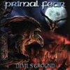 Primal Fear 「Devil's Ground」