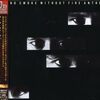 ANTHEM / NO SMOKE WITHOUT FIRE
