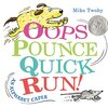 犬とネズミの楽しいABCブック、ガイゼル・オナー賞作品『Oops Pounce Quick Run!』のご紹介