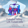 Hakuba Valley - Lift Ticket Info 2023/2024