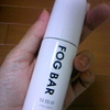 ＦＯＧ ＢＡＲ始めました、の巻