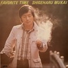 FAVORITE TIME／SHIGEHARU MUKAI