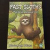 ファストスロース／Fast Sloth (Faultier)