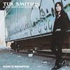 TUK SMITH & THE RESTLESS HEARTS / Rogue to Redemption