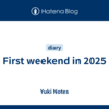 First weekend in 2025