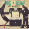  Murs & Fashawn / This Generation