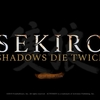 『SEKIRO: SHADOWS DIE TWICE』本日発売！【SEKIRO】