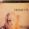 PAGE10 「HONEY'S DEAD」JESUS & MARY CHAIN1992年