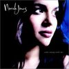 【今日の一曲】Norah Jones - Don't Know Why