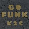 四半世紀振りの「GO FUNK」でタイムスリップ