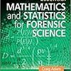 ぱらぱらめくる『Essential Mathematics and Statistics for Forensic Science』