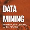 Data Mining: Multimedia, Soft Computing, and Bioinformaticsの目次和訳